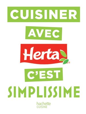 cover image of Cuisiner avec Herta c'est SIMPLISSIME